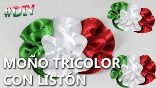 Cómo hacer un MOÑO TRICOLOR MEXICANO con LISTÓN  Manualidades 15 de septiembre [upl. by Bianchi40]