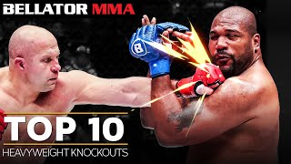 TOP 10 Heavyweight Knockouts  Bellator MMA [upl. by Olsewski]