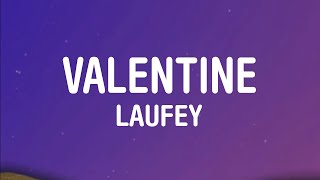 Laufey  Valentine Lyrics [upl. by Ilowell]