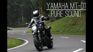 YAMAHA MT01 Pure Sound [upl. by Ahseiyt714]