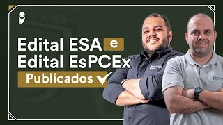 Editais ESA e EsPCEx  saiba tudo [upl. by Hoang]