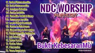 NDC WORSHIP FULL ALBUM TERBARU [upl. by Cioban]