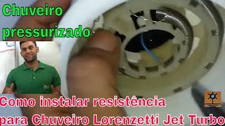 Como instalar resistência para Chuveiro Lorenzetti Jet TurboHidraullétricaBH [upl. by Nereen]