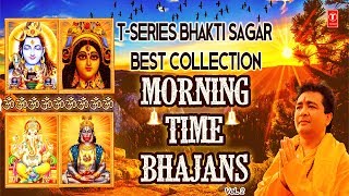 Morning Time Bhajans Vol2 I T Series Bhakti Sagar best collection I Hariharan Anuradha Paudwal [upl. by Obnukotalo]