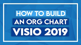 How to Build an Org Chart in Microsoft Visio 2019  Visio Tutorial [upl. by Aizirk]