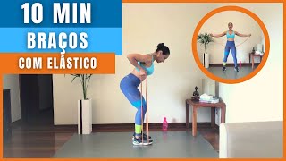 10 MIN TREINO PARA BRAÇOS COM ELÁSTICO EM CASA [upl. by Hbaruas499]