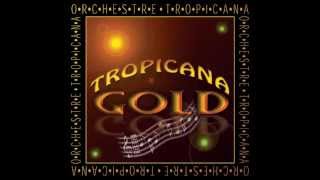 Orchestre Tropicana Solamente Dors Mon Amour [upl. by Burkhard]