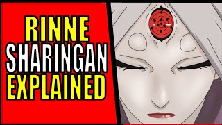 Rinnesharingan Explained [upl. by Haggerty]