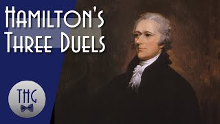 Alexander Hamiltons Three Duels [upl. by Sauncho]