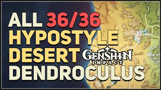 All Hypostyle Desert Dendroculus Genshin Impact [upl. by Hgierb]