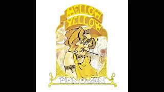 Donovan  Mellow Yellow Audio [upl. by Scottie]