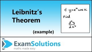 Leibnitzs Theorem  Example  ExamSolutions [upl. by Dicks239]