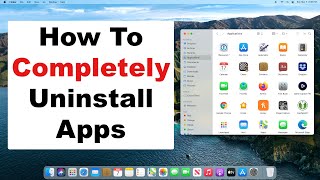 How To Completely Uninstall Apps On Mac  Dont Leave Pieces Behind  A Quick amp Easy Guide [upl. by Rafiq]