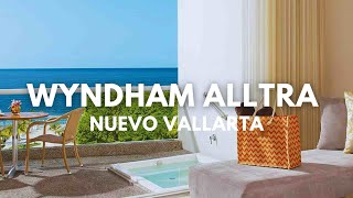 Wyndham Alltra Nuevo Vallarta [upl. by Marilou]