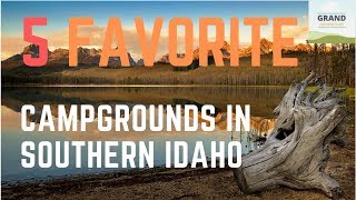 Ep 96 5 Favorite Campgrounds in Southern Idaho  RV travel camping [upl. by Ardnuaet44]