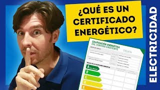 CERTIFICADO ENERGÉTICO ¿QUÉ ES Y CÓMO SOLICITARLO [upl. by Arthur491]