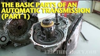 The Basic Parts of an Automatic Transmission Part 1 [upl. by Meli]