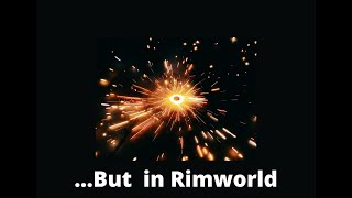 RimWorld Liberator Nuclear Test [upl. by Anilac]