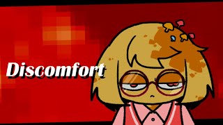 Discomfort  Animation Meme [upl. by Chelton]