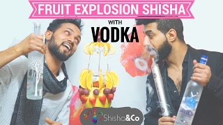 EXOTIC HOOKAH  FRUIT EXPLOSION WITH ALCOHOL  HOW TO [upl. by Nospmis482]