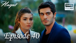 Hayat  Episode 40 English Subtitle [upl. by Nyleuqcaj]