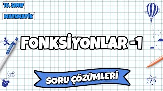 10 Sınıf Matematik  Fonksiyonlar Soru Çözümleri 1  2022 [upl. by Jacynth]