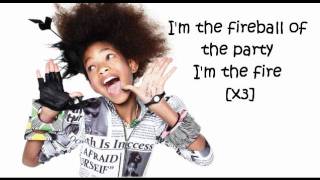 Willow Smith Feat Nicki Minaj  Fireball LYRICS ON SCREEN [upl. by Encratis]