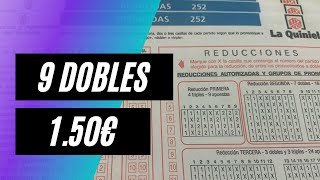 Quiniela Reducida 9 Dobles 150€ Tutorial como se Realiza [upl. by Atlee]