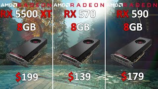 Radeon RX 5500 XT vs Radeon RX 570 vs Radeon RX 590  Test in 10 Games 1080p [upl. by Newcomer]