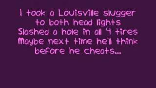 carrie underwood before he cheats lyrics [upl. by Lanam277]