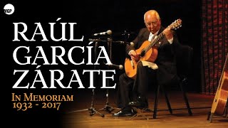 Raúl García Zárate  In Memoriam 1932  2017 Full Album Instrumental Guitarra  Music MGP [upl. by Nosaes]