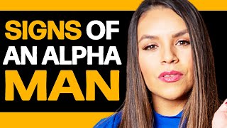 How She Knows Youre An Alpha Man 7 IRRESISTIBLE Traits [upl. by Had]