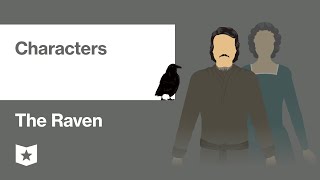 The Raven by Edgar Allan Poe  Characters [upl. by Akirat]