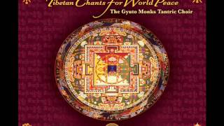 Gyuto Monks Tantric Choir Tibetan Chants for World Peace [upl. by Annauj]