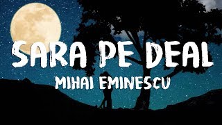 Sara Pe Deal  Romanta pe versuri de Mihai Eminescu [upl. by Akirehc432]