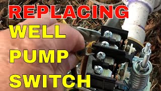 REPLACING A WELL PUMP PRESSURE SWITCH [upl. by Hairej]