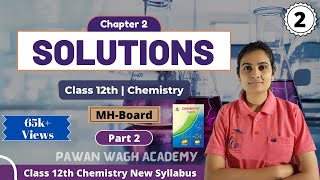 Solutions Class 12th Chemistry Part 2 [upl. by Ocicnarf]