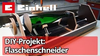 DIY  Wir bauen einen Flaschenschneider [upl. by Sharman]