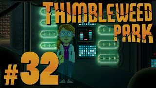 Thimbleweed Park  Agricultural Investment  PART 32 [upl. by Felten723]