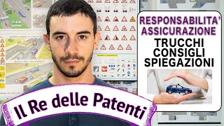 RESPONSABILITA CONDUCENTE ED ASSICURAZIONE  IL RE DELLE PATENTI  PATENTE B  ESAME DI TEORIA [upl. by Marsland]