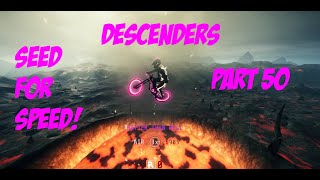 Descenders  Seed For Speed  Part 50  Volcano Boss Jumping [upl. by Cioban129]