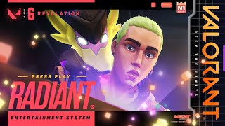 PRESS PLAY  Radiant Entertainment System Skin Trailer  VALORANT [upl. by Kore]