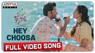 Hey Choosa Full Video Song  Bheeshma Movie  Nithiin Rashmika Venky Kudumula  Mahati Swara Sagar [upl. by Lad355]