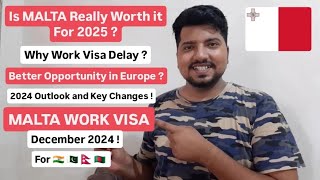 MALTA WORK VISA  Worth it in 2025  Visa Delays  Key Changes in Work Permit  Most Demanding Jobs [upl. by Zetnahs]