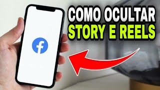 COMO OCULTAR STORY E REELS DO FACEBOOK [upl. by Arber456]