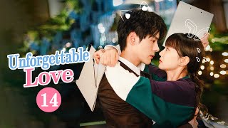 【MultiSUB】Unforgettable Love 贺先生的恋恋不忘  EP14  Starring Wei ZhemingHu Yixuan [upl. by Ulda]