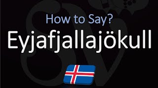 How to Pronounce Eyjafjallajökull EXPLAINED [upl. by Nodnil]