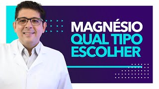 Qual o tipo de MAGNÉSIO devo usar  Dr Juliano Teles [upl. by Thebazile]