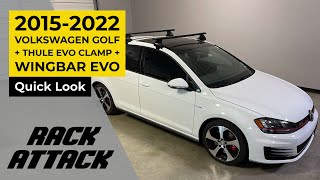 20152022 Volkswagen Golf 5dr Hatchback with Thule EVO Clamp WingBar EVO Base Roof Rack [upl. by Yaf]