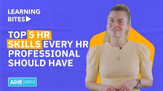 Top 5 HR Skills Every HR Professional Should Have [upl. by Oirtemed]